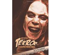 Shivers Of Terror: The Creepiest Horror Movies (2016) Paperback Book By Steve Hutchison