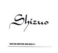 Shizuo - High on Emotion Ep [Vinyl Maxi-Single]