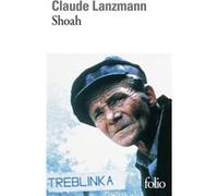 Shoah Claude Lanzmann (Auteur), Simone de Beauvoir (Préface)