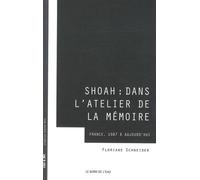 Shoah : Dans L'atelier De La Mémoire - France, 1987 À Aujourd'hui