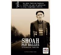 La Shoah par balles