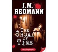 Shoal of Time (Micky Knight Mystery) - [Livre en VO] J M Redmann (Auteur)