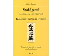 Shobogenzo (tome 3)