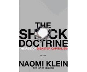 Shock Doctrine (07) by Klein, Naomi [Paperback (2008)]