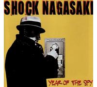 Shock Nagasaki - Year of The Sky [Import]