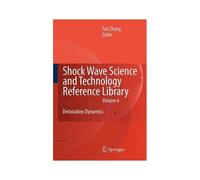Shock Waves Science And Technology Library, Vol. 6