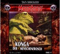 Shocker,Dan - Macabros 4-Konga der Menschenfrosch (Digipack) [Import]