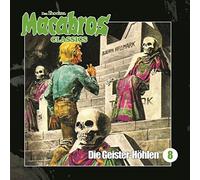 Shocker,Dan - Macabros Classics: die Geister-Höhlen-Folge 8
