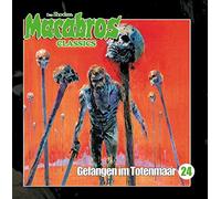 Shocker, Dan - Macabros Classics - Gefangen im Totenmaar
