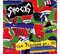 Shocks - The 7 inches Pt 2 (2003-2007) [Import]