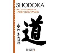 Shodoka: Le chant de l'immédiat Satori