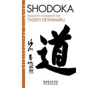Taisen Deshimaru – Shodoka – Le chant de l'immédiat Satori – Poche