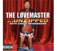 Shoemaker, Craig - Lovemaster: Unzipped