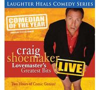 Shoemaker, Craig - Lovemaster's Greatest Bits