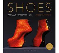 Shoes: An Illustrated History