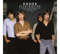 SHOES - ELEKTRAFIED THE ELEKTRA YEAR - CD - G1398z