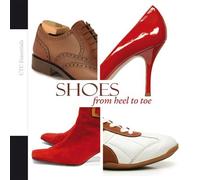 Shoes From heel to toe. - Collectif CTC - CTC - broché - Beau livre
