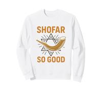 Shofar So Good Jeu De Mots Juif Roch Hachana Étoile De David Sweatshirt