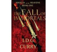 Shogun of the Heavens: The Fall of Immortals