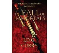 Shogun of the Heavens: The Fall of Immortals