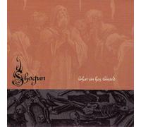 Shogun - What Sin Has Twisted