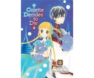 Shojo Beat - 2: Colette Decides to Die | Alto Yukimura Alto YukimuraAlto Yukimura (Auteur)