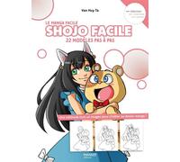 Shojo facile 22 modèles pas à pas - Van Huy Ta - Mango - broché - Guide