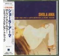 Shola Ama - Youre The One I Love [Import]