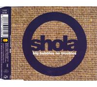 Shola - Big Bubbles No Troubles (Maxi cd)