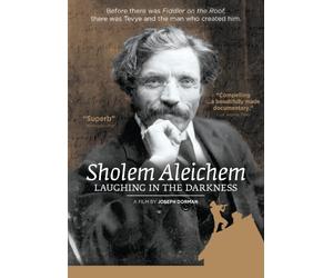 Sholem Aleichem: Laughing in the Darkness by Docurama by Joseph Dorman