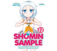 Shomin Sample: I Was Abducted By An Elite All-Girls School As A Sample Commoner Vol. 11