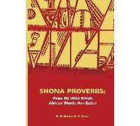 Shona Proverbs. Palm Oil With Which African Words Are Eaten