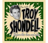 Shondell, Troy – Best of