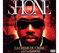 Shone & Dj Boosh - Shone "la Creme du Crime 2"