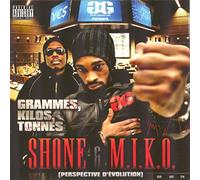 Shone & Miko - Grammes, Kilos, Tonnes