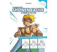 Shonen facile 22 modèles pas à pas - Van Huy Ta - Mango - broché - Guide
