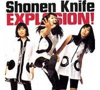 Shonen Knife - Explosion