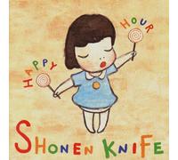 Shonen Knife - Happy Hour [Import]