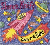 Shonen Knife - Ridin on The Rocket