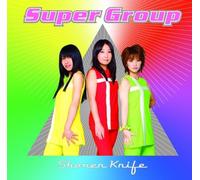 Shonen Knife - Super Group