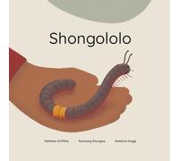 Shongololo: A Wordless Picture Book About A Train Trip and a Big Imagination!