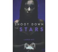 Shoot Down The Stars
