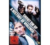 Shoot´Em Up & A History of Violence