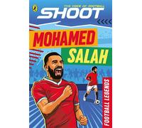 Shoot Football Legends: Mohamed Salah - Penguin Random House Childrens UK - Puffin - ebook (ePub) - Livre