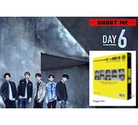 Shoot Me 3rd Album DAY6 [Trigger Ver.] B ver. Music CD + Photo Book + Photo Cards + Clear Card + Tatoo Sticker Sealed