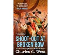 Shoot-Out At Broken Bow