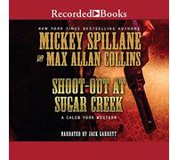 Shoot-Out at Sugar Creek (Caleb York Western)