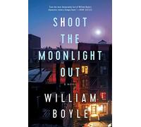Shoot the Moonlight Out