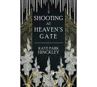 Shooting At Heaven's Gate