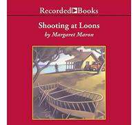 Shooting at Loons (The Deborah Knot Mysteries) [Import]